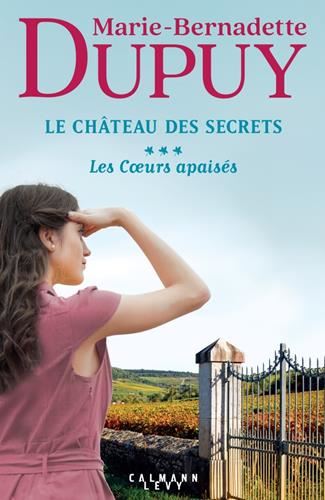 Château des Secrets (Le) T.03 : Les Cœurs apaisés